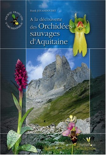 A la découverte des orchidées sauvages d'Aquitaine