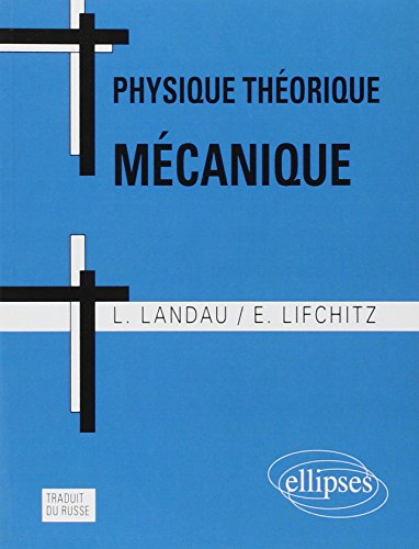 Physique théorique. Mécanique