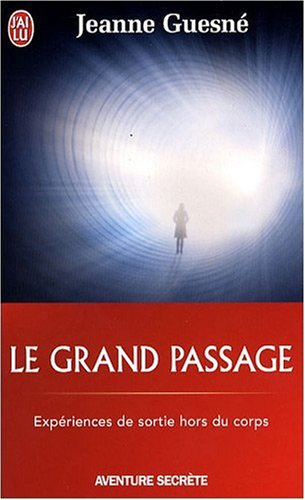 Le grand passage : expériences de sortie du corps