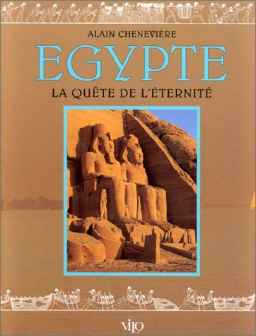 Egypte : la quête de l'éternité