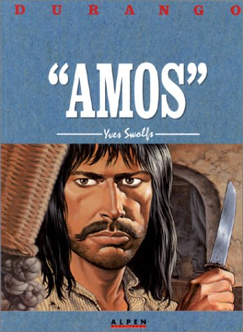 Durango. Vol. 4. Amos