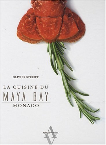 La cuisine du Maya Bay : Monaco