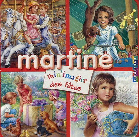 Min'imagier Martine. Vol. 2006. Martine min'imagier des fêtes
