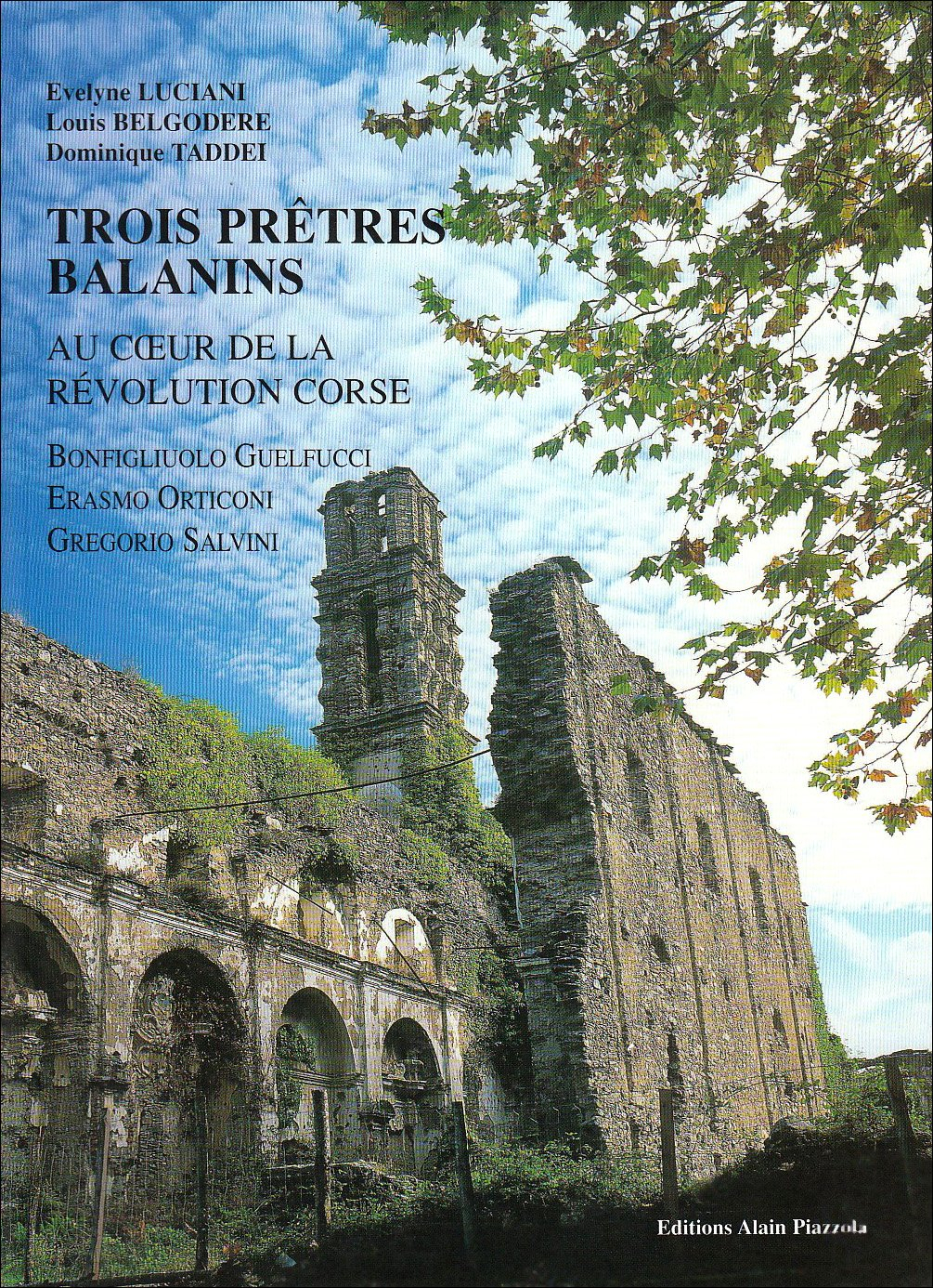 Trois prêtres balanins au coeur de la révolution corse : Erasmo Orticoni, Gregorio Salvini, Bonfigli