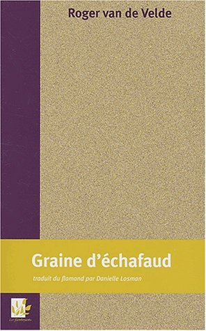 Graine d'échafaud