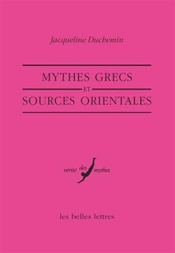 Mythes grecs et sources orientales