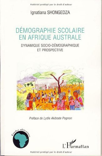 Démographie scolaire en Afrique australe : dynamique socio-démographique et prospective