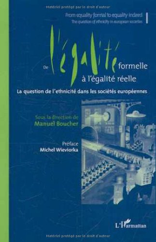 De l'égalité formelle à l'égalité réelle : la question de l'ethnicité dans les sociétés européennes