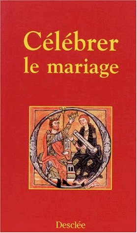 Célébrer le mariage