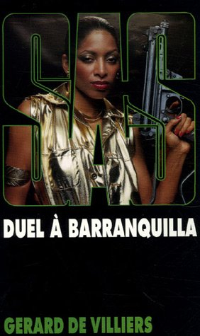 Duel à Barranquilla