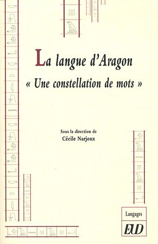 La langue d'Aragon : une constellation de mots