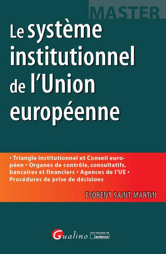 Le système institutionnel de l'Union européenne