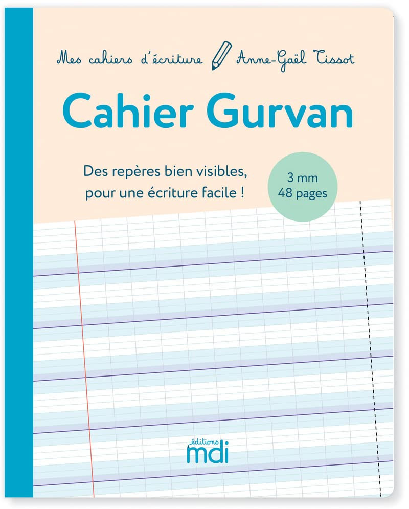 Mes cahiers d'écriture - Cahier Gurvan 3 mm à la française