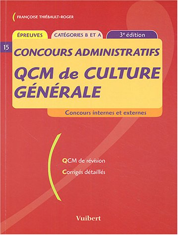 QCM de culture générale : concours externes et internes