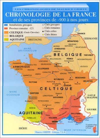 Chronologie de la France et de ses provinces de -900 à nos jours