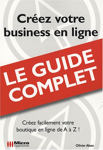 Créez votre business en ligne