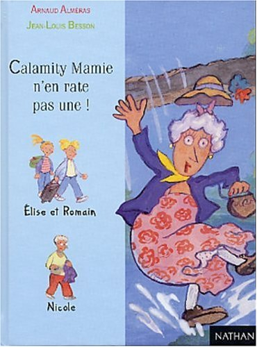 Calamity Mamie n'en rate pas une !