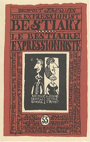 The expressionist bestiary : a small illustrated anthology of popular expressions for the keen user 