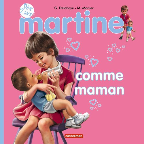 Martine, comme maman