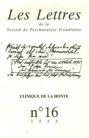 Lettres de la Société de psychanalyse freudienne (Les), n° 16. Clinique de la honte