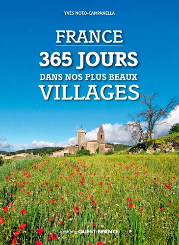 France : 365 jours dans nos plus beaux villages