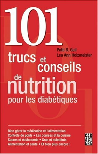 101 trucs et conseils de nutrition pour les diabÿ©tiques