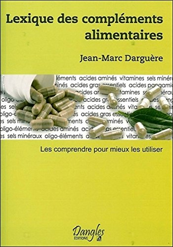 Lexique des compléments alimentaires : les comprendre pour mieux les utiliser