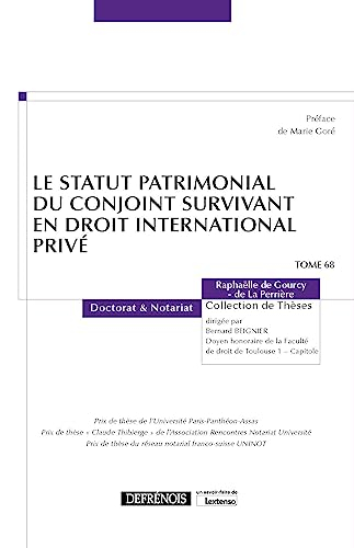 Le statut patrimonial du conjoint survivant en droit international privé