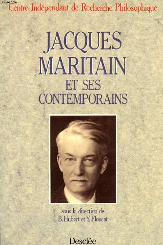 Jacques Maritain et ses contemporains