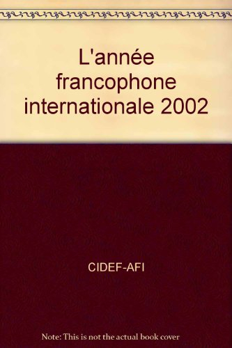 L'année francophone internationale 2002