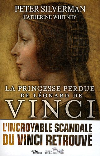 La princesse perdue de Léonard de Vinci