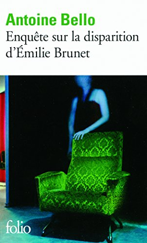 Enquête sur la disparition d'Emilie Brunet