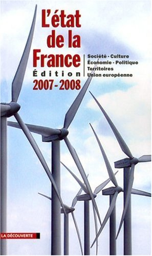 L'état de la France 2007-2008 : société, culture, économie, politique, territoires, Union européenne