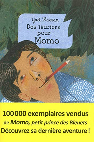 Des lauriers pour Momo