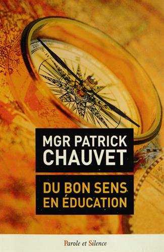 Du bon sens en éducation