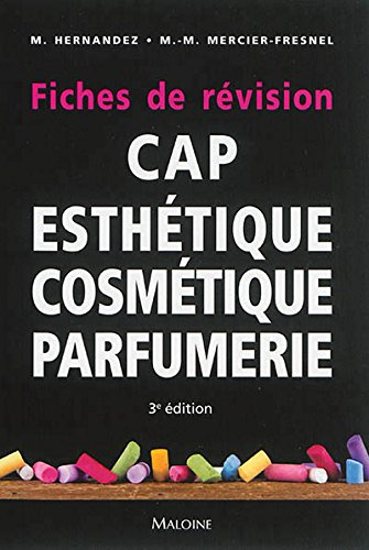 CAP esthétique cosmétique parfumerie : fiches de révision