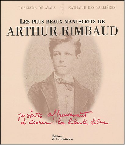 Les plus beaux manuscrits d'Arthur Rimbaud