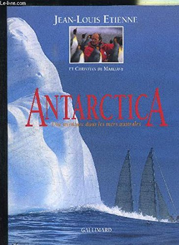 Antarctica : une aventure dans les mers australes