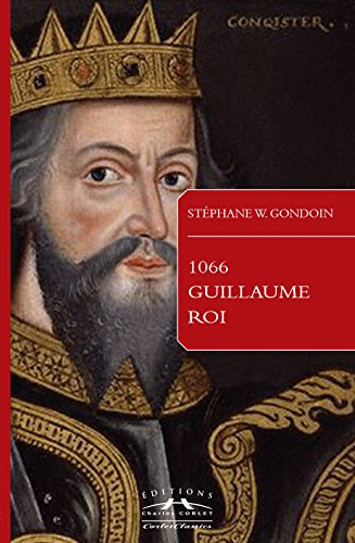 1066, Guillaume roi