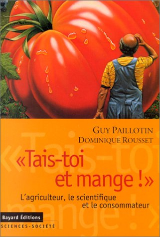 tais-toi et mange