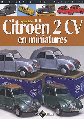 Citroën 2 CV en miniatures