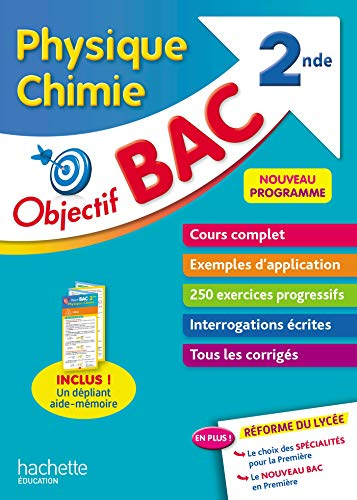 Objectif Bac Physique Chimie 2nde