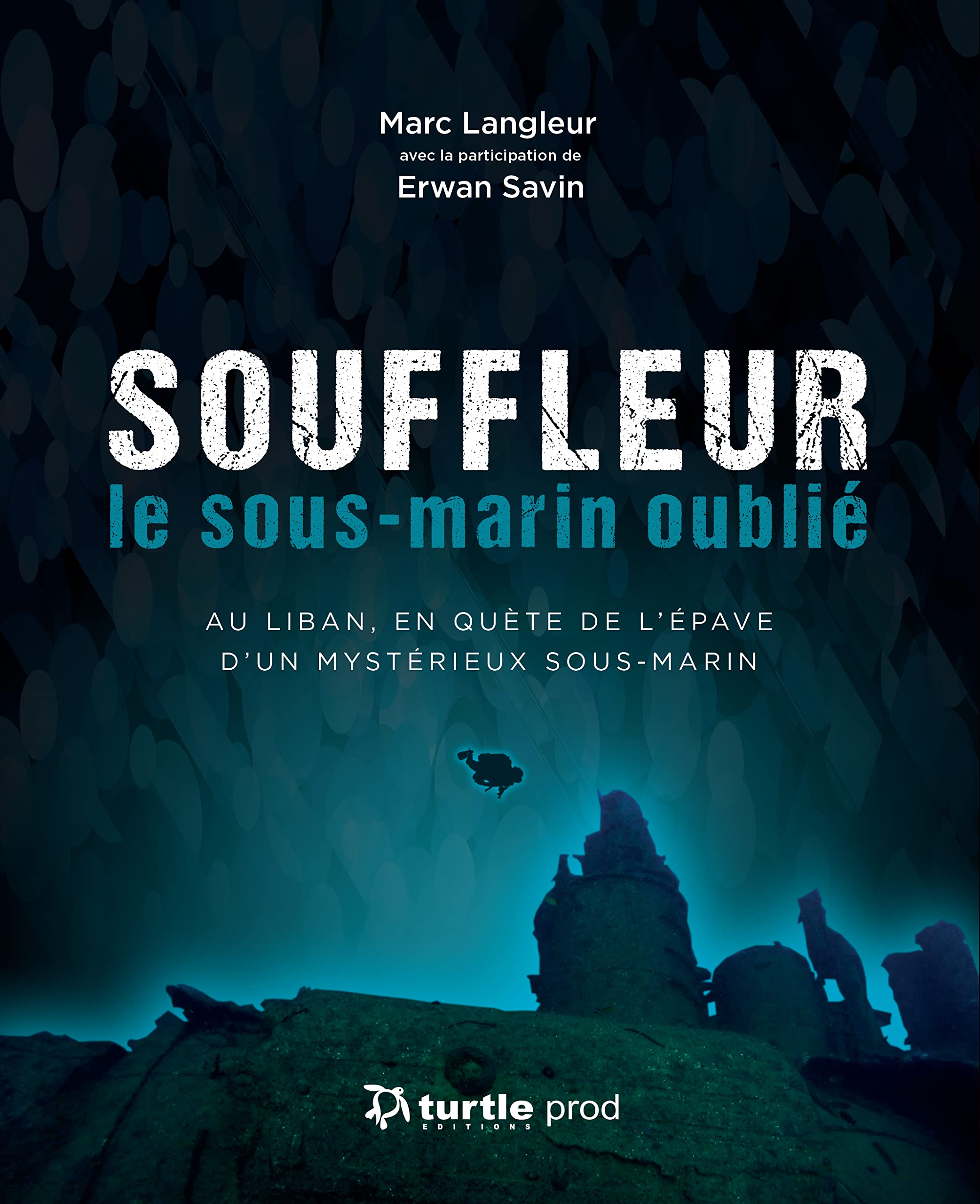 Souffleur le sous-marin oublié