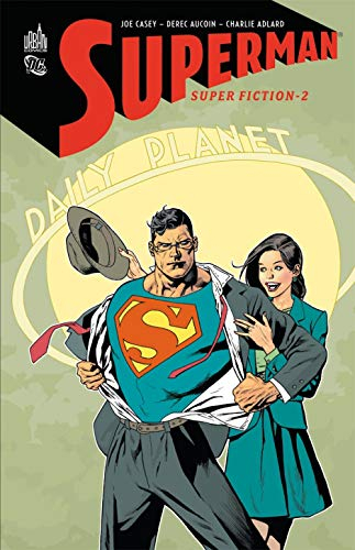 Superman : super-fiction. Vol. 2