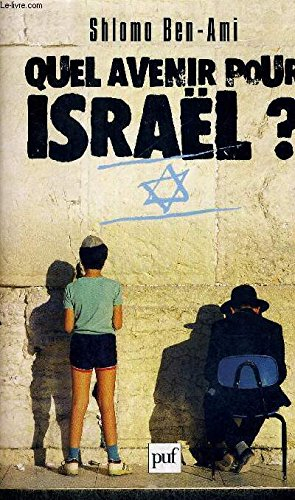 quel avenir pour israël ?