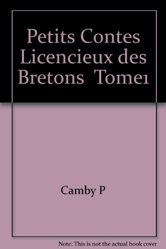 Petits contes licencieux des Bretons. Vol. 1