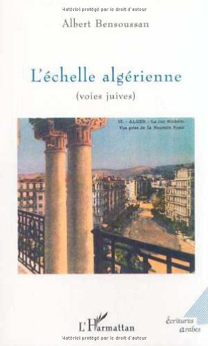 L'échelle algérienne (voies juives)