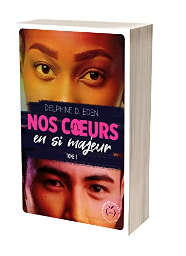 Nos coeurs en si majeur. Vol. 1