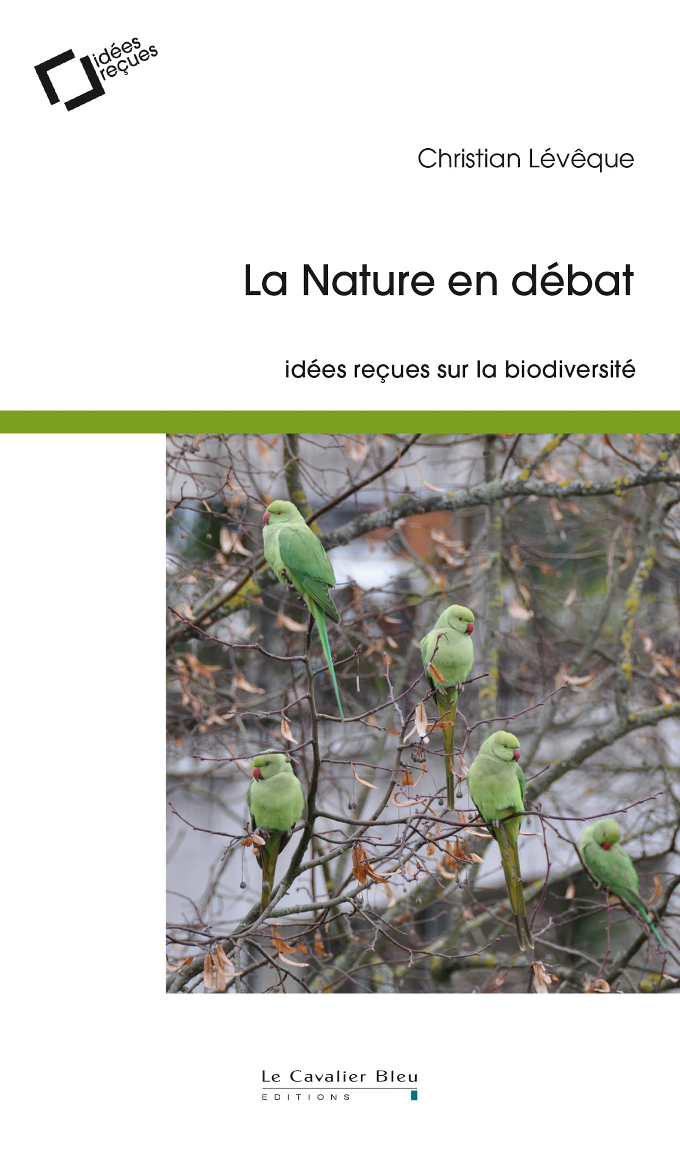 La nature en débat : idées reçues sur la biodiversité