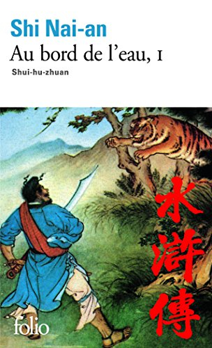 Au bord de l'eau : shui-hu-zhuan. Vol. 1